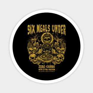 SIX MEALS UNDER Magnet